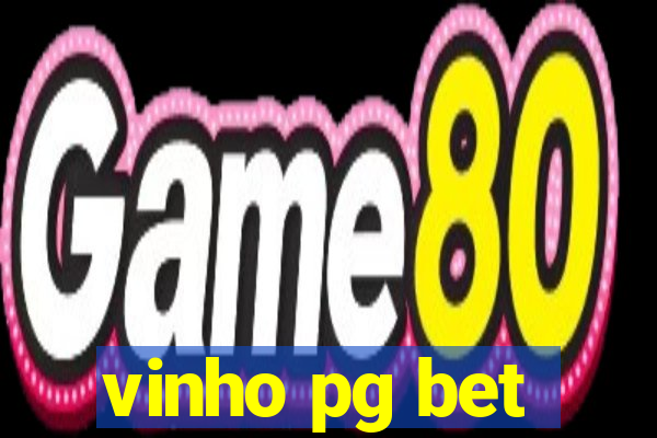 vinho pg bet